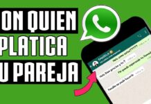 ¿Cómo saber si tu pareja está hablando por WhatsApp con alguien más?